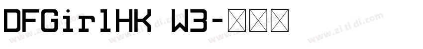 DFGirlHK W3字体转换
